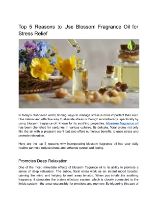 Top 5 Reasons to Use Blossom Fragrance Oil for Stress Relief