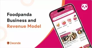 Foodpanda Business Model: How Does Foodpanda Make Money?