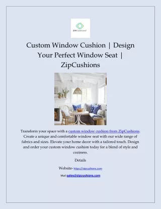 Custom Window Cushion