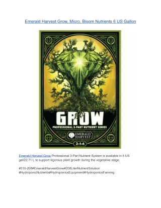 Emerald Harvest Grow, Micro, Bloom Nutrients 6 US Gallon