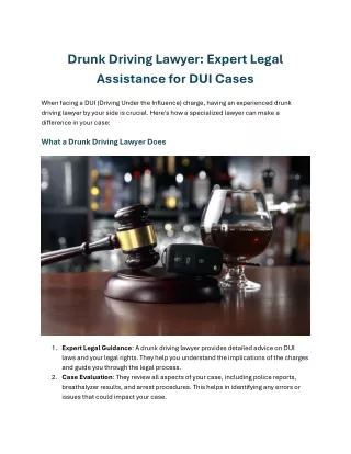 Drunk Driving Lawyer: Expert Legal Assistance for DUI Cases