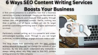 6 Ways SEO Content Writing Services Boosts Your Business