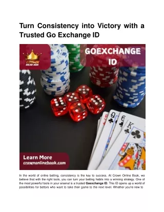 Turn Consistency into Victory with a Trusted Go Exchange ID