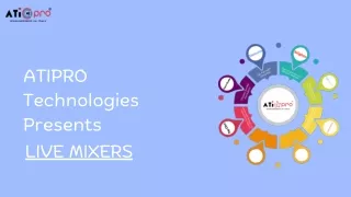 ATI Pro Technologies: The Ultimate Live Mixer Solution