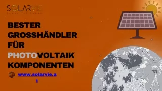 Vertrauenswürdiger Großhändler für Photovoltaik komponenten | Solarvie