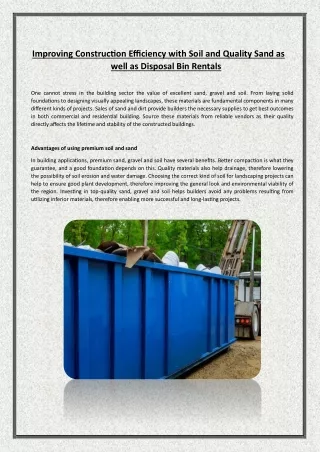 Improving Construction Efficiency with Soil and Quality Sand as well as Disposal Bin Rentals