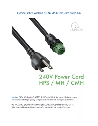 Iluminar 240V Wieland AC NEMA 6-15P Cord 15ft/4.5m