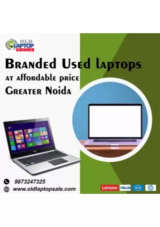 Refurbished Laptop for sale in Greater Noida 9873247325