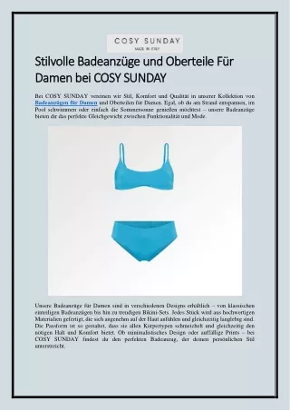 Stilvolle Badeanzüge und Oberteile Für Damen bei COSY SUNDAY