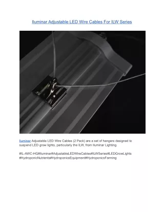 Iluminar Adjustable LED Wire Cables For ILW Series