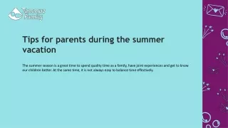 Tips for parents during the summer vacation