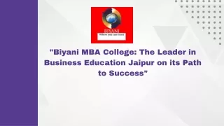 Biyani MBA College The Leader in Business Education Jaipur on its Path to Success