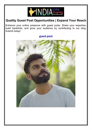 Quality Guest Post Opportunities Expand Your Reach