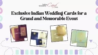 Exclusive Indian Wedding Cards for a Grand and Memorable Event