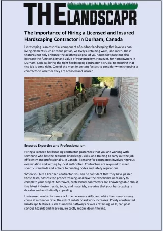 The Importance of Hiring a Licensed and Insured Hardscaping Contractor in Durham