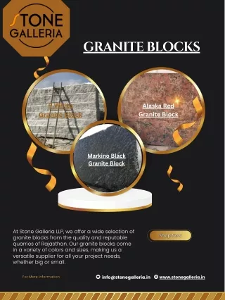 Discover Premium Indian Granite Blocks With Stone Galleria LLP – Your Trusted Gl