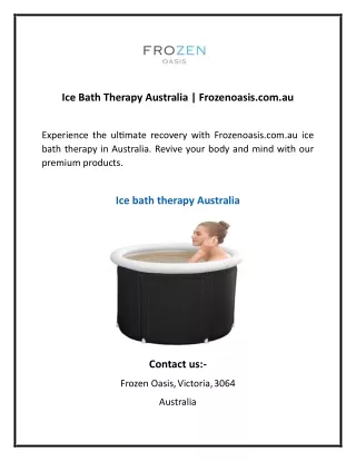 Ice Bath Therapy Australia | Frozenoasis.com.au