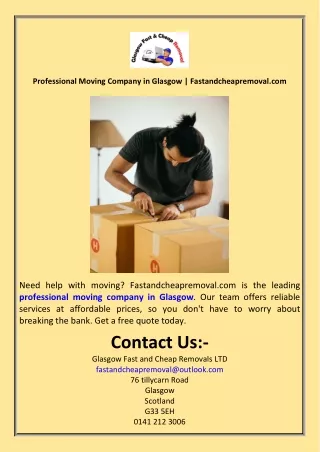 Professional Moving Company in Glasgow  Fastandcheapremoval.com