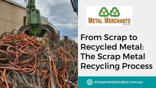 From Scrap to Recycled Metal The Scrap Metal Recycling Process PPT (Sep)