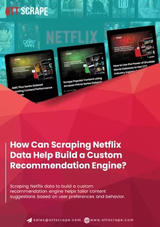 How Can Scraping Netflix Data Help Build a Custom Recommendation Engine