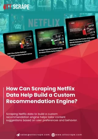 How Can Scraping Netflix Data Help Build a Custom Recommendation Engine.ppt