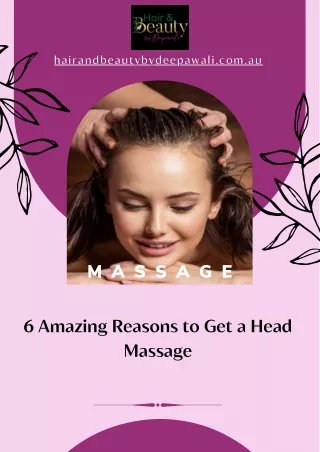 6 Amazing Reasons to Get a Head Massage