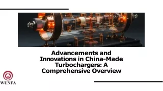 Advancements and Innovations in China-Made Turbochargers A Comprehensive Overview