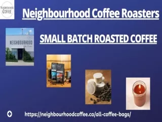 Neighbourhood Coffee Roasters : We Offer Best Small Batch Roasted Coffee