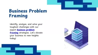 Business Problem Framing