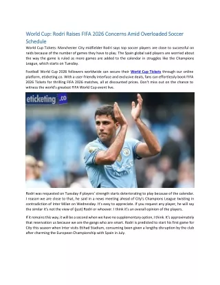 World Cup Rodri Raises FIFA 2026 Concerns Amid Overloaded Soccer Schedule