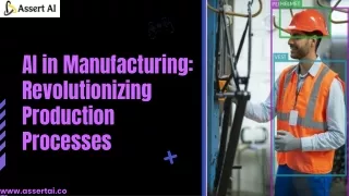 AI in Manufacturing Revolutionizing Production Processes