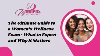 The Ultimate Guide to a Women’s Wellness Exam- What to Expect and Why It Matters (3)