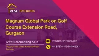 Exclusive Commercial Space Available in Magnum Global Park, Gurgaon