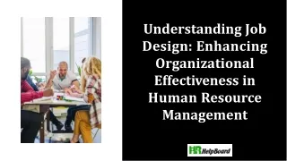 What is Job Design in HRM