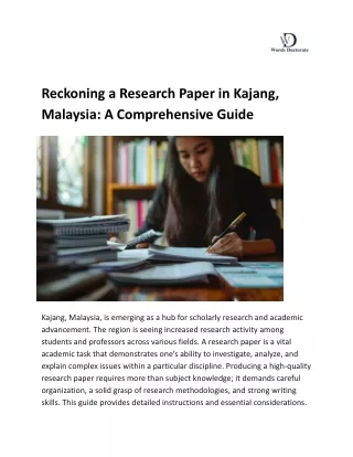 Reckoning a Research Paper in Kajang, Malaysia_ A Comprehensive Guide.docx