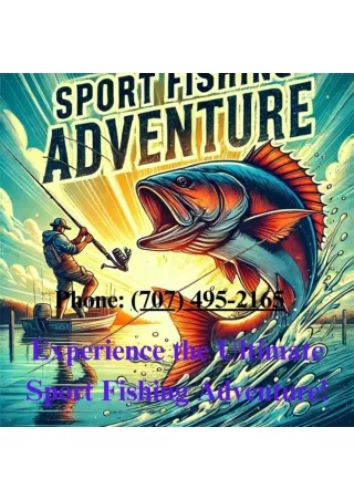 Experience the Ultimate Sport Fishing Adventure!