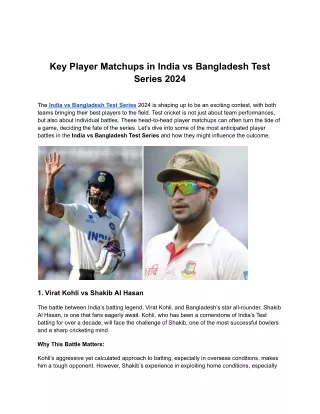 Key Player Matchups in India vs Bangladesh Test Series 2024 (1)