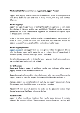 What are the Differences Between Jaggery and Jaggery Powder