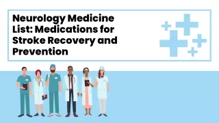 Neurology Medicine List: Medications for Stroke Recovery and Prevention