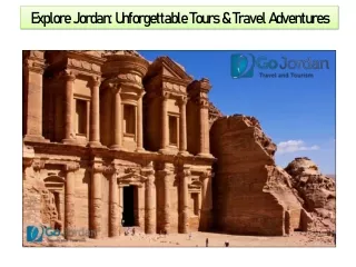 Explore Jordan Unforgettable Tours & Travel Adventures