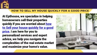 How to Sell Your House Quickly for a Good Price  Epthouse Solutions