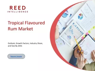 Tropical Flavoured Rum Market
