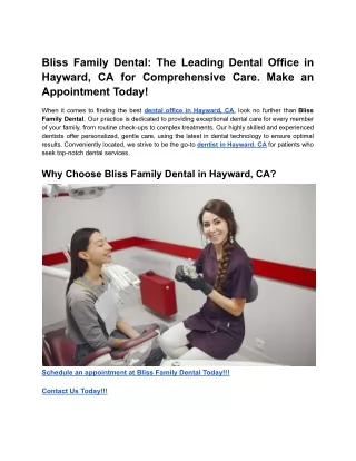 Bliss Family Dental_ The Leading Dental Office in Hayward, CA for Comprehensive Care