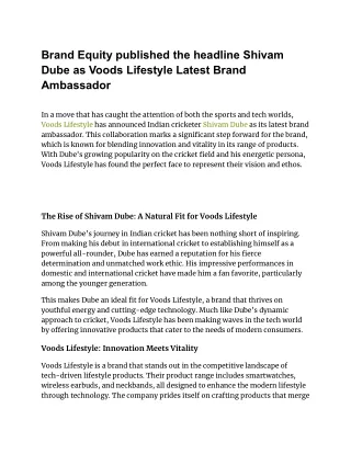 Brand Equity published the headline Shivam Dube as Voods Lifestyle Latest Brand Ambassador