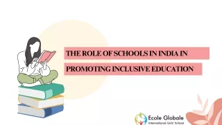 The Role of Schools in India in Promoting Inclusive Education