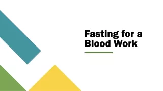 Fasting for a Blood Work