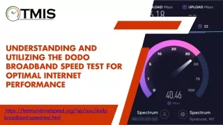 Understanding and Utilizing the Dodo Broadband Speed Test for Optimal Internet