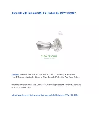 Illuminate with Iluminar CMH Full Fixture SE 315W 120_240V