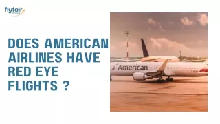 Does American Airlines Have Red Eye Flights ?