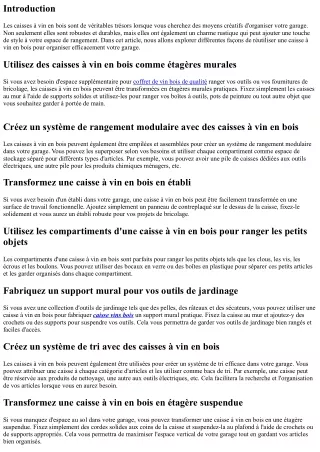 Comment réutiliser une caisse à vin en bois pour organiser son garage